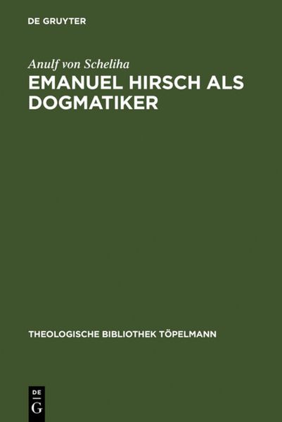 Produktbild: Emanuel Hirsch als Dogmatiker