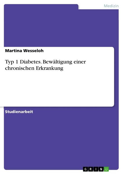 Produktbild: Typ 1 Diabetes. Bew&auml;ltigung einer chronischen Erkrankung