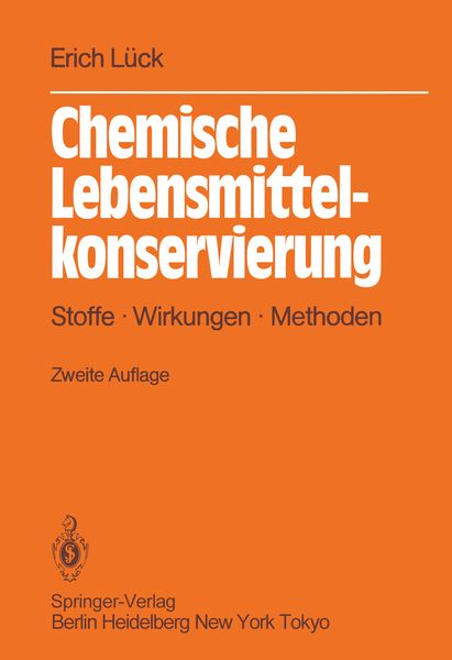 Chemische Lebensmittelkonservierung, Taschenbuch von Erich Lück, Springer Berlin, 9783642969256