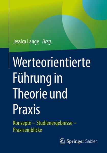 Produktbild: Werteorientierte F&uuml;hrung in Theorie und Praxis