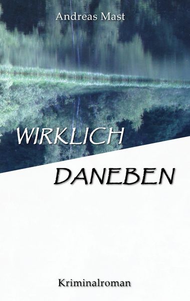Produktbild: Wirklich daneben