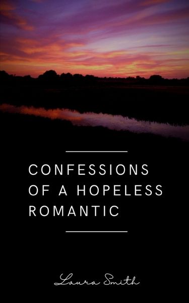 Produktbild: Confessions of a Hopeless Romantic