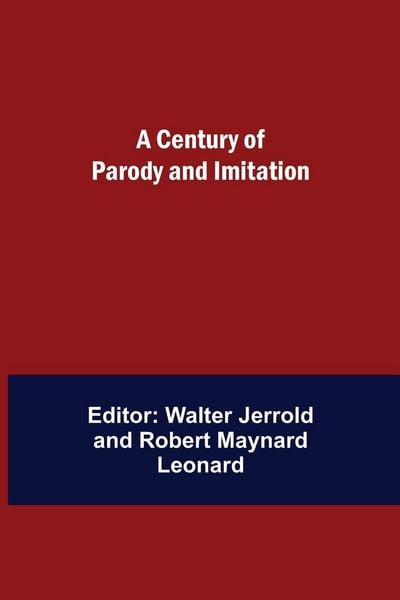 Produktbild: A Century Of Parody And Imitation