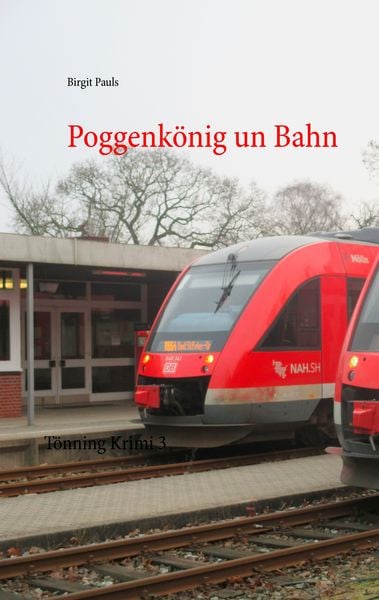 Produktbild: Poggenk&ouml;nig un Bahn