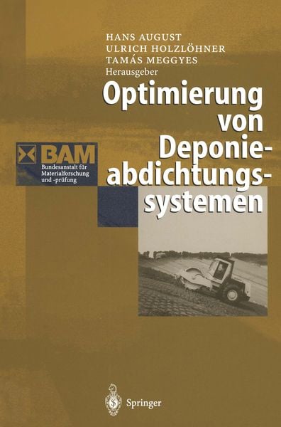 Optimierung von Deponieabdichtungssystemen, Taschenbuch von , Springer Berlin, 9783642720635