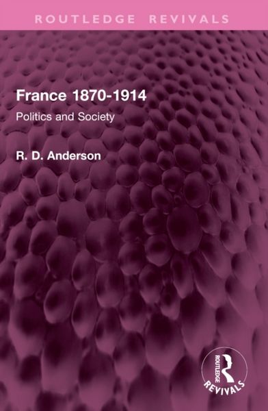 Produktbild: Anderson, R: France 1870-1914