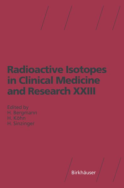 Produktbild: Radioactive Isotopes in Clinical Medicine and Research XXIII
