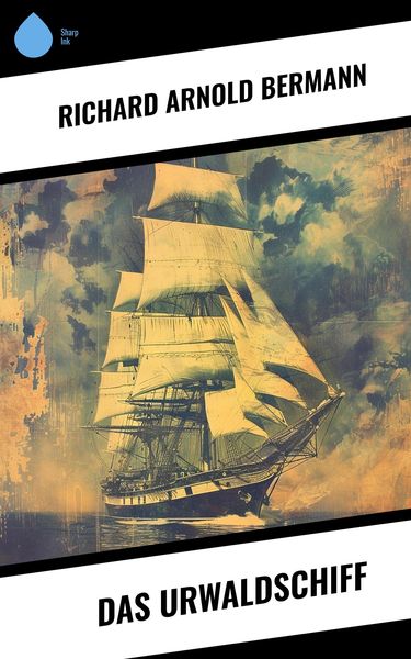 Produktbild: Das Urwaldschiff