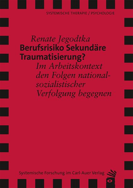 Produktbild: Berufsrisiko Sekund&auml;re Traumatisierung?