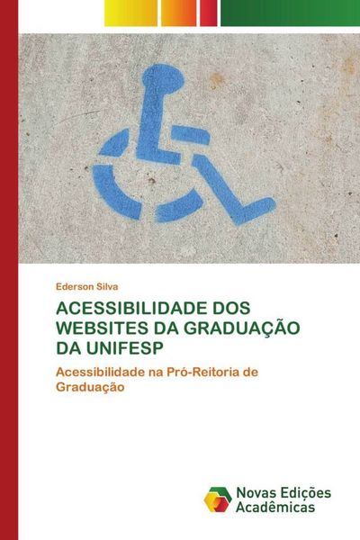 Produktbild: ACESSIBILIDADE DOS WEBSITES DA GRADUA&Ccedil;&Atilde;O DA UNIFESP