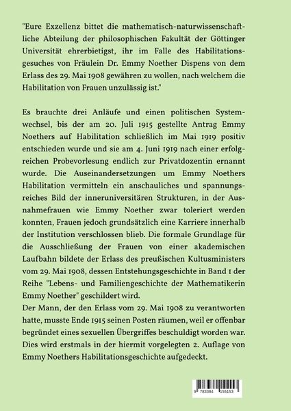 Produktbild: "Wir bitten nur um Dispens f&uuml;r den vorliegenden einzigartig liegenden Fall" &ndash; die Habilitation Emmy Noethers