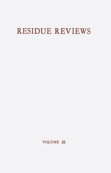 Produktbild: Residue Reviews / R&uuml;ckstands-Berichte
