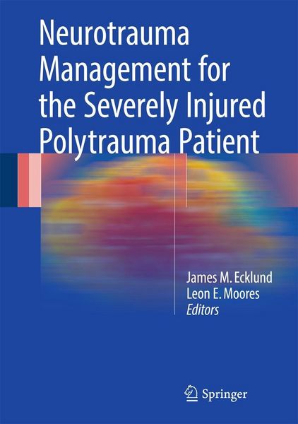 Produktbild: Neurotrauma Management for the Severely Injured Polytrauma Patient