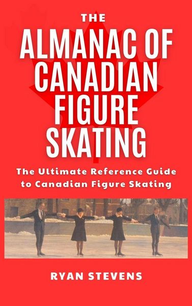 Produktbild: The Almanac of Canadian Figure Skating