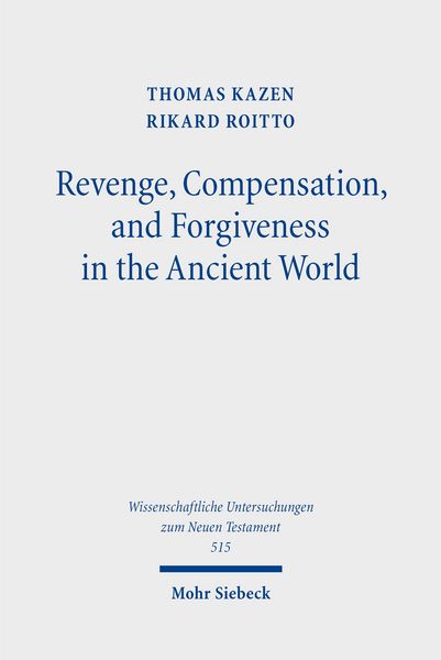 Produktbild: Revenge, Compensation, and Forgiveness in the Ancient World