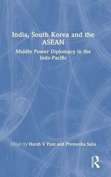 Produktbild: India, South Korea and the ASEAN