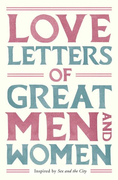 Produktbild: Love Letters of Great Men and Women