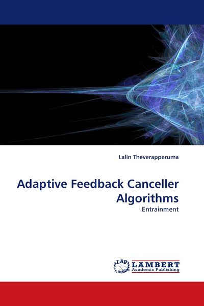 Produktbild: Adaptive Feedback Canceller Algorithms