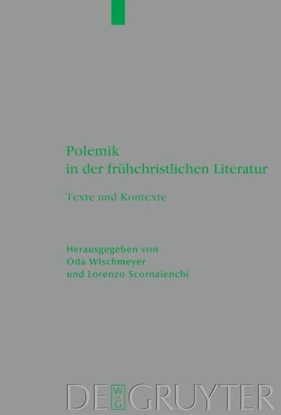 Produktbild: Polemik in der fr&uuml;hchristlichen Literatur
