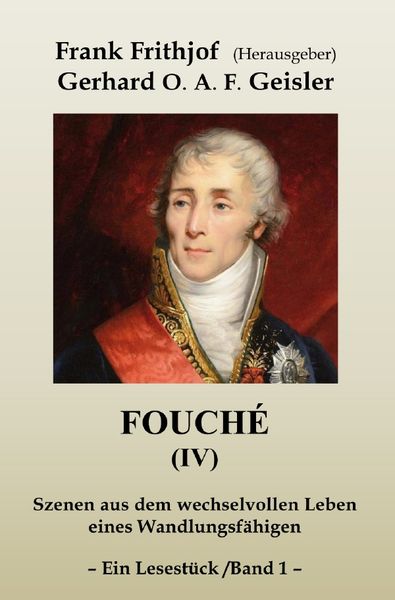 Produktbild: Fouch&eacute; (IV) / Fouch&eacute; (IV) - Band 1
