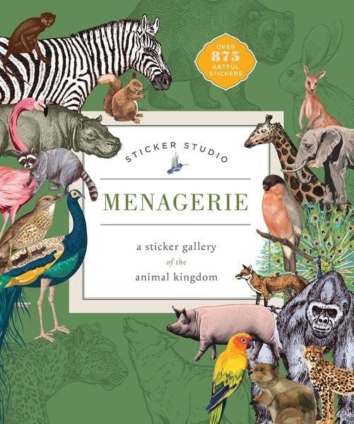 Sticker Studio: Menagerie, Gebundene Ausgabe von Chloe Standish, Castle Point Books, 978-1-250-39667-9