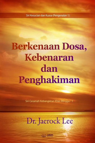 Produktbild: Berkenaan Dosa, Kebenaran dan Penghakiman(Malay Edition)