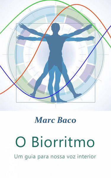 Produktbild: O Biorritmo - Um guia para nossa voz interior
