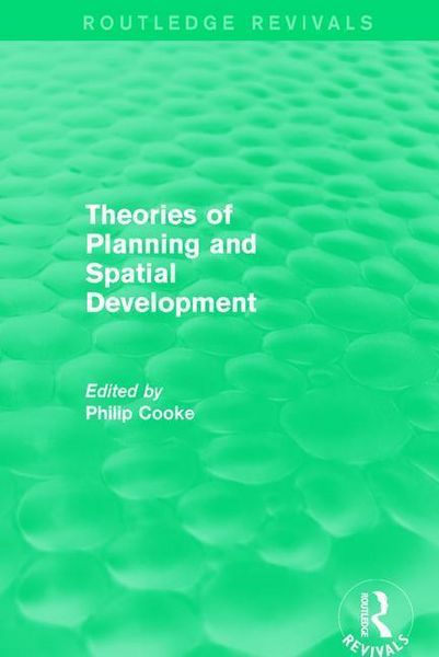 Produktbild: : Theories of Planning and Spatial Development (1983)