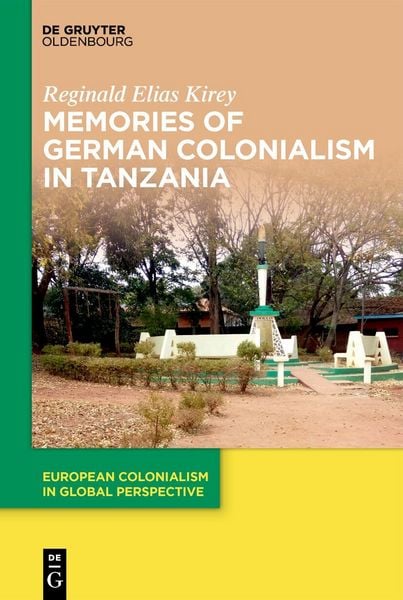 Produktbild: Memories of German Colonialism in Tanzania
