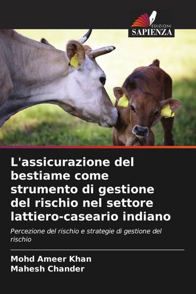 Produktbild: L'assicurazione del bestiame come strumento di gestione del rischio nel settore lattiero-caseario indiano