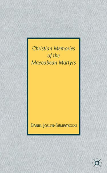 Produktbild: Christian Memories of the Maccabean Martyrs