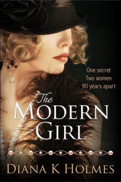 Produktbild: The Modern Girl: A Heartwrenching Novel of Love, Family and Secrets