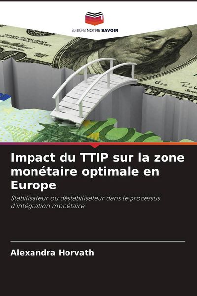 Produktbild: Impact du TTIP sur la zone mon&eacute;taire optimale en Europe