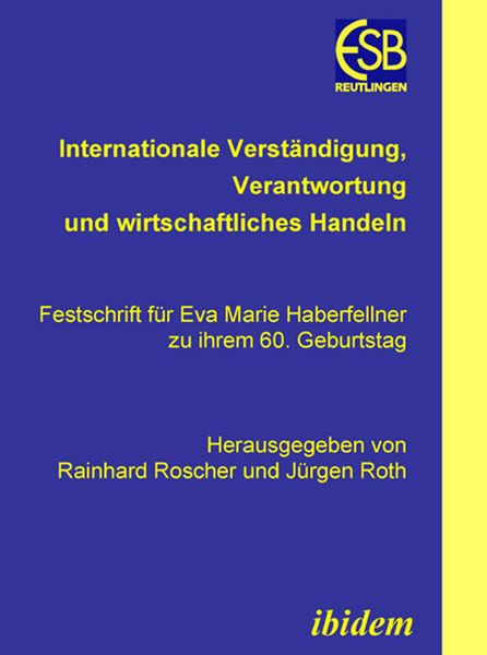 Produktbild: Internationale Verst&auml;ndigung, Verantwortung und wirtschaftliches Handeln