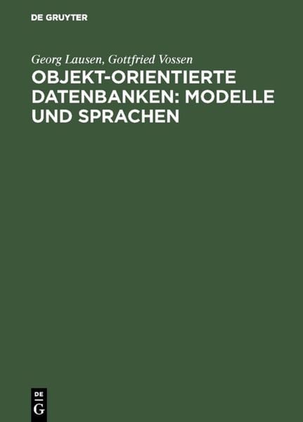 Produktbild: Objekt-orientierte Datenbanken: Modelle und Sprachen