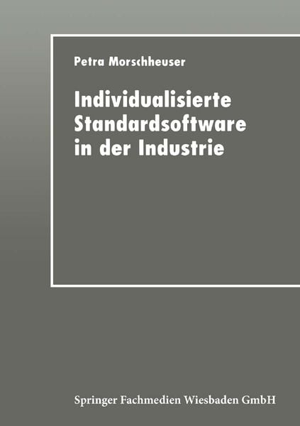 Produktbild: Individualisierte Standardsoftware in der Industrie