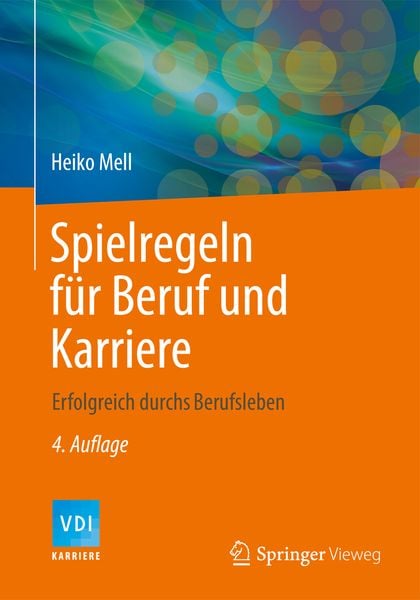 Spielregeln für Beruf und Karriere