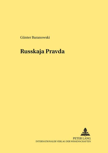 Produktbild: Die &laquo;Russkaja Pravda&raquo; &ndash; ein mittelalterliches Rechtsdenkmal