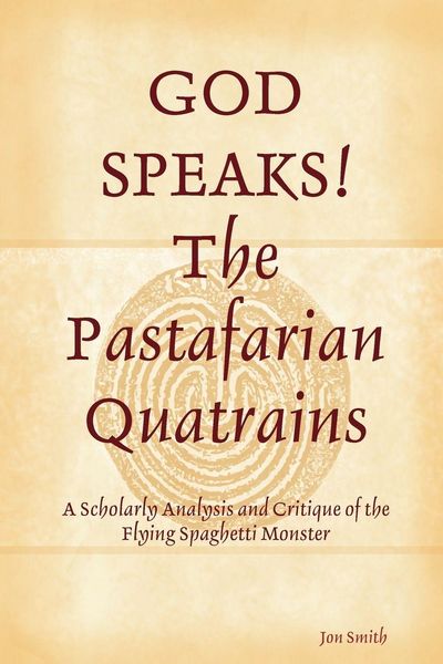 Produktbild: GOD SPEAKS The Pastafarian Quatrains