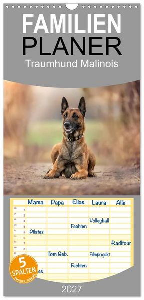 Produktbild: Familienplaner 2027 - Traumhund Malinois mit 5 Spalten (Wandkalender, 21 x 45 cm) CALVENDO
