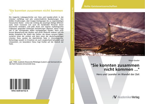 'Sie konnten zusammen nicht kommen ...'; Taschenbuch von Maya Gossler, AV Akademikerverlag, 9783639631524