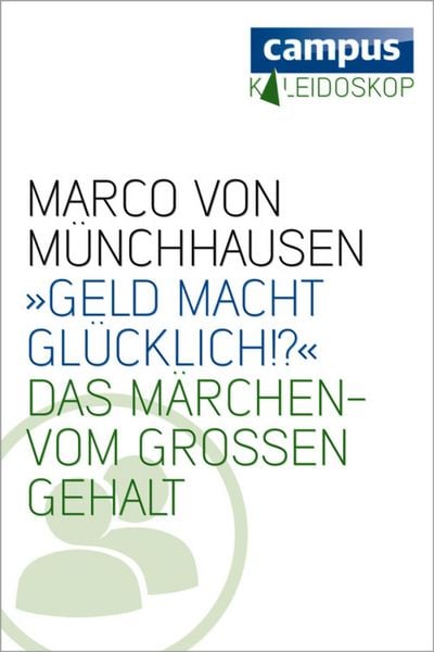 Produktbild: &raquo;Geld macht gl&uuml;cklich&laquo;