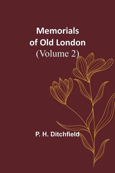 Produktbild: Memorials of Old London (Volume 2)