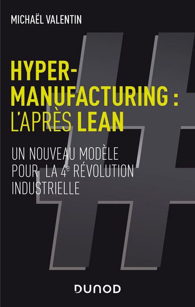 Produktbild: Hyper-manufacturing : l'apr&egrave;s lean