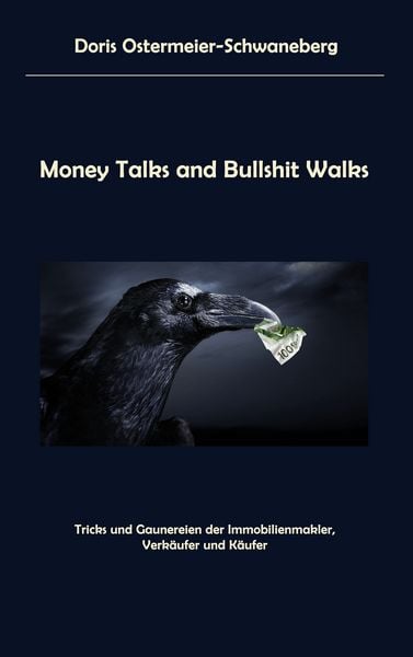 Produktbild: Money Talks and Bullshit Walks