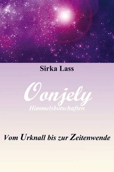 Produktbild: Oonjely - Vom Urknall bis zur Zeitenwende