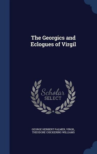 Produktbild: The Georgics and Eclogues of Virgil