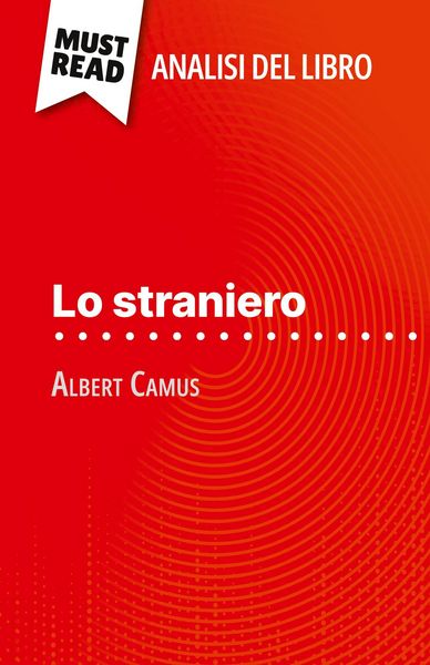 Produktbild: Lo straniero di Albert Camus (Analisi del libro)