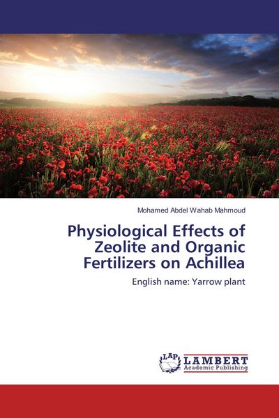 Produktbild: Physiological Effects of Zeolite and Organic Fertilizers on Achillea