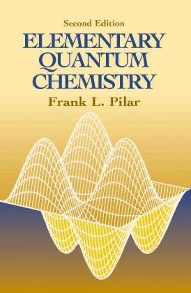 Produktbild: Elementary Quantum Chemistry, Second Edition